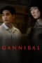 Nonton Gannibal (2022)
