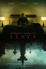 Nonton Leave (2022)