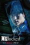 Nonton Unlocked (2023)