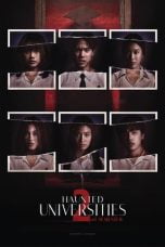Nonton Haunted Universities 2nd Semester (2022)
