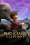 Nonton The Magician's Elephant (2023) Dubbing Indonesia