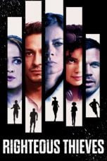 Nonton Righteous Thieves (2023)