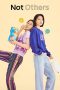 Nonton Not Others (2023)