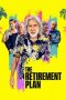 Nonton The Retirement Plan (2023)