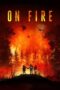 Nonton On Fire (2023)