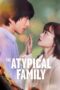 Nonton The Atypical Family (2024)