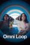 Nonton Omni Loop (2024)